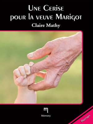 cover image of Une cerise pour la veuve Marigot